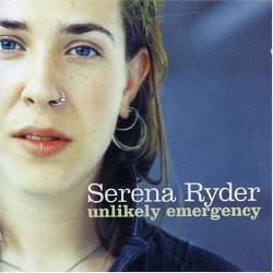 Serena Ryder : Unlikely Emergency